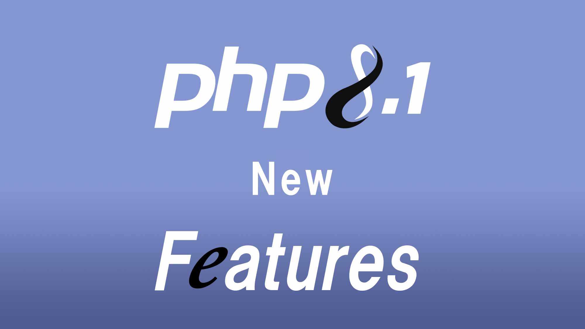 【PHP8.x】PHP8.1の新機能！PHP7との違いまとめ