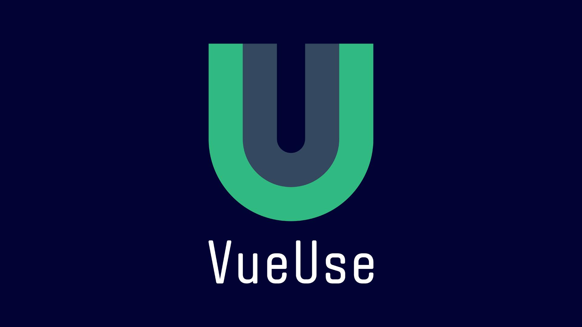 Vueのライブラリ「VueUse」とは？