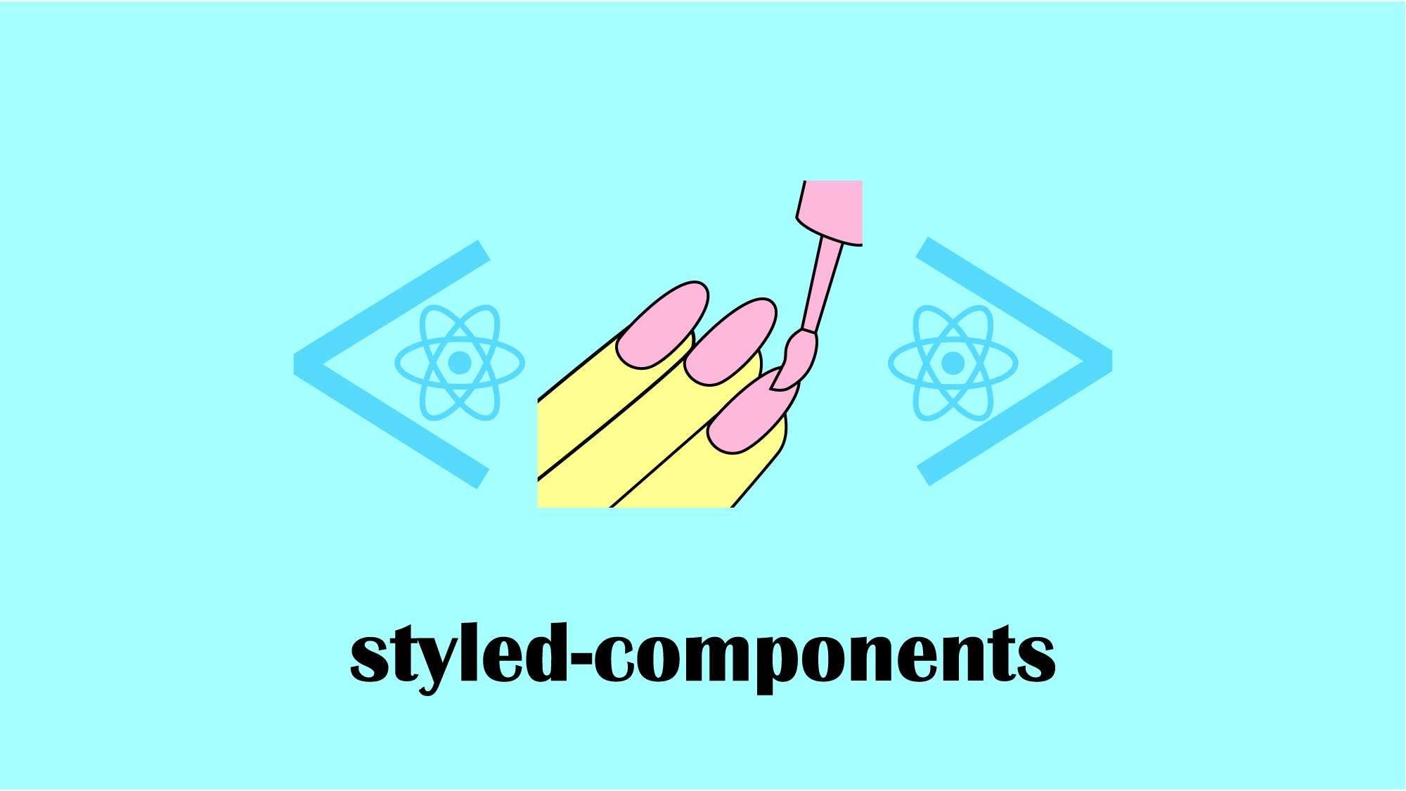 TypeScriptでstyled-components〜基礎から発展的な使い方〜